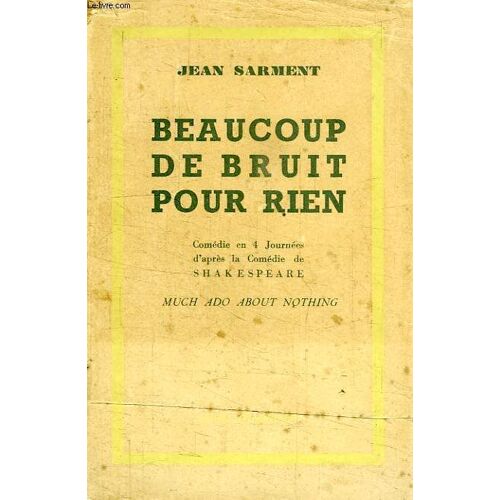 Beaucoup De Bruit Pour Rien