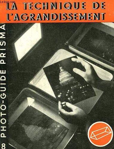 La Technique Des Agrandissements Dans Votre Chambre Noire