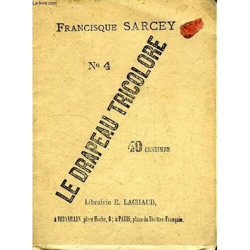 Le Drapeau Tricolore, N° 4, Samedi 27 Mai 1871