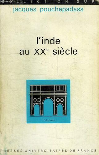 L'inde Au Xxe Siecle