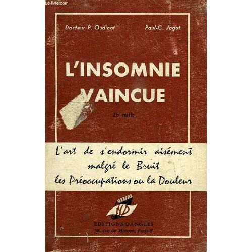 L'insomnie Vaincue, L'art De S'endormir Aisement
