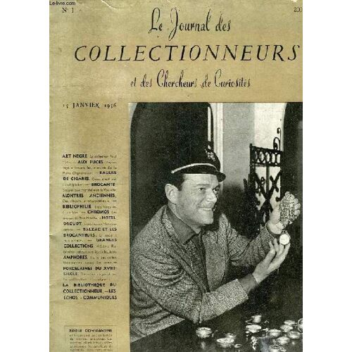 Le Journal Des Collectionneurs Et Des Chercheurs De Curiosites, N° 1, Jan. 1956