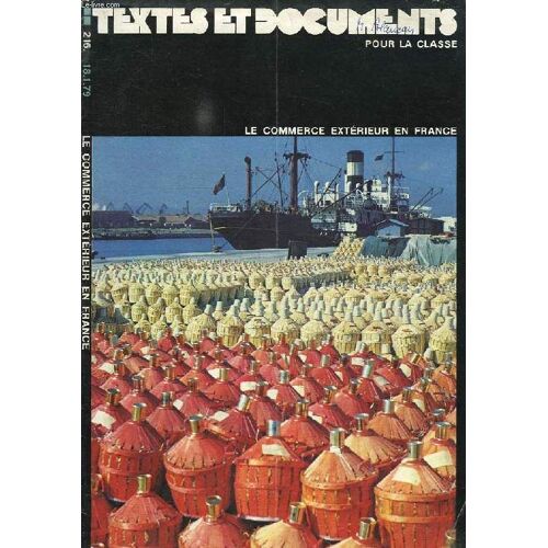 Textes Et Documents Pour La Classe, N° 216, 01-1979