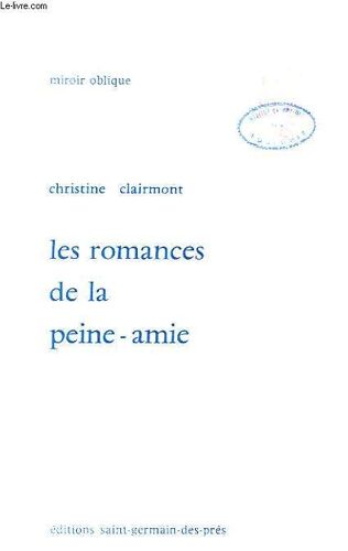 Les Romances De La Peine-Amie