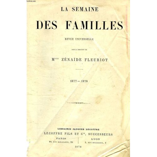 La Semaine De Familles, Revue Universelle, 1877-1878