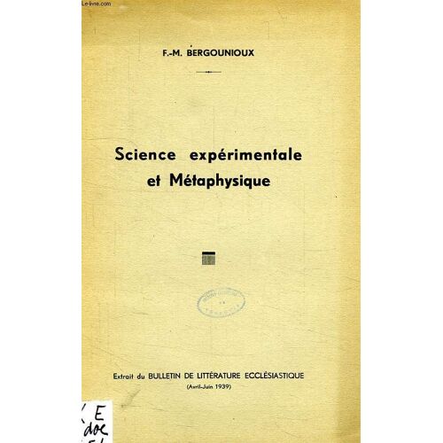 Science Experimentale Et Metaphysique
