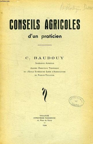 Conseils Agricoles D'un Praticien