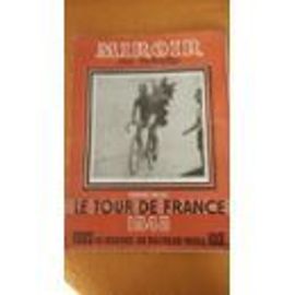 Miroir Du Monde Spécial Tour De France 1848