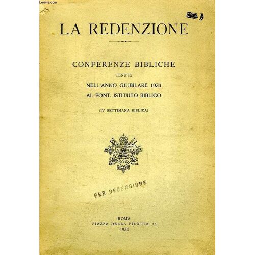 La Redenzione, Conferenze Bibliche