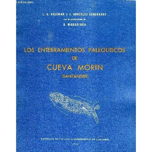 Los Enterramientos Paleoliticos De Cueva Morin (Santander)