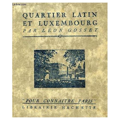 Quartier Latin Et Luxembourg