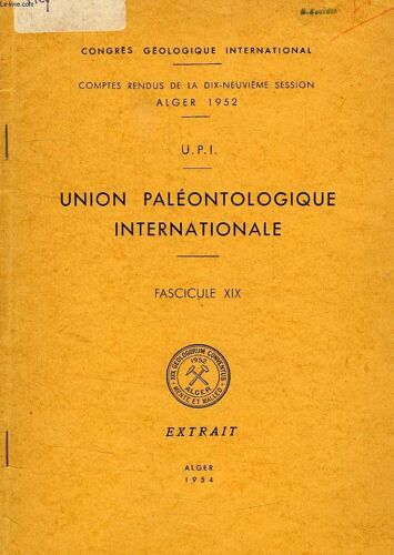 Union Paleontologique Internationale, Fasc. Xix, Comparaison Des Micrifaunes Du Nummulitique Nord-Marocain Et Du Nummulitique Du Golfe Du Mexique Et De La Mer Des Caraibes