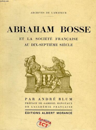 Abraham Bosse Et L Societe Francaise Au Xviie Siecle