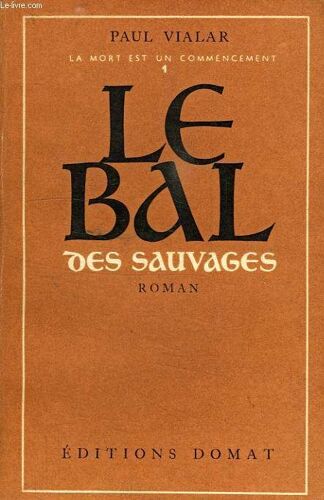 Le Bal Des Sauvages