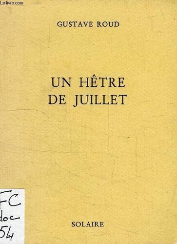 Un Hetre De Juillet