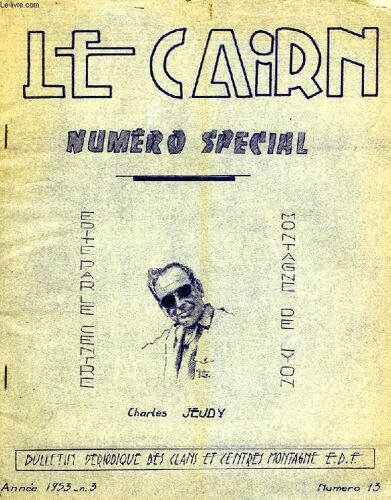 Le Cairn, Numero Special, N° 3, 1953, Charles Jeudy