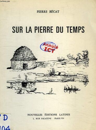 Sur La Pierre Du Temps