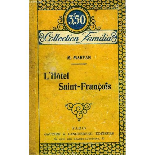L'hotel Saint-Francois