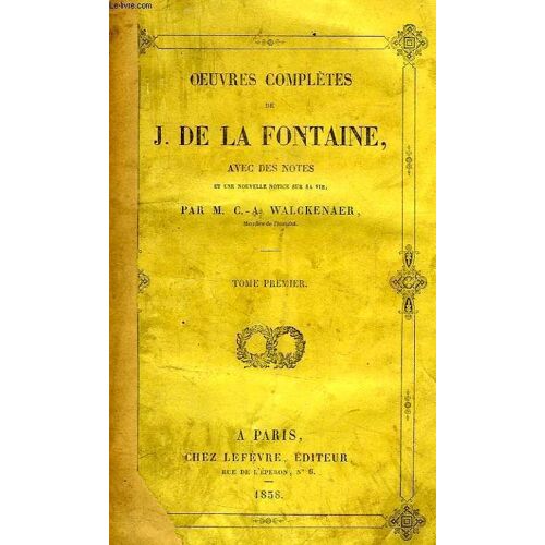 Oeuvres Completes De La Fontaine, 2 Tomes