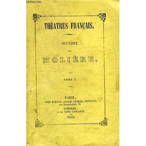 Oeuvres De Moliere, Tome 1
