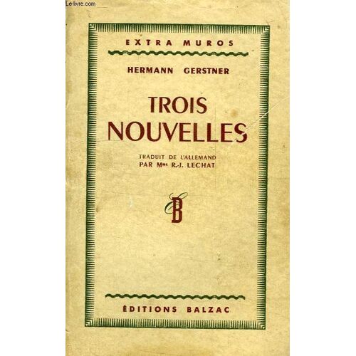 Trois Nouvelles