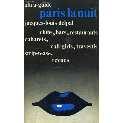 Ultra-Guide, Paris La Nuit