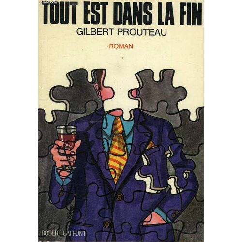 Tout Est Dans La Fin
