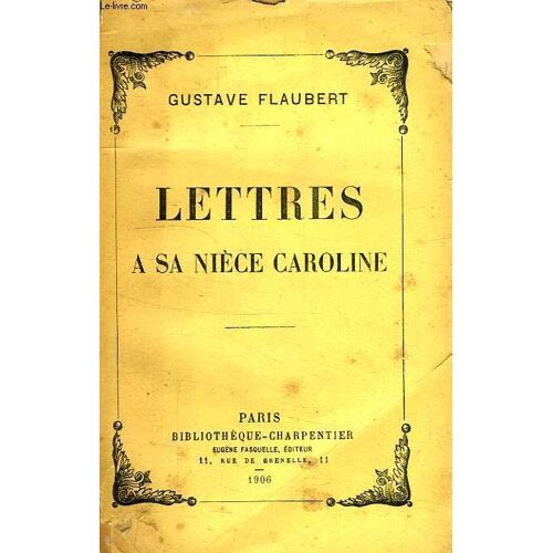Lettres A Sa Niece Caroline