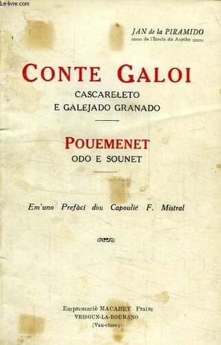 Conte Galoi, Cascareleto E Galejado, Granado, Pouemenet, Odo E Sounet