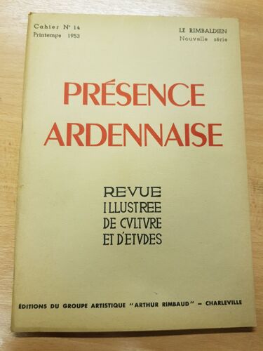Revue Presence Ardennaise N° 14 Printemps 1953