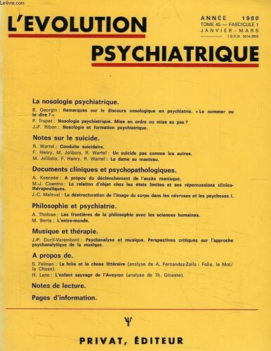 L'evolution Psychiatrique, Tome 45, Fasc. 1, Jan.-Mars 1980