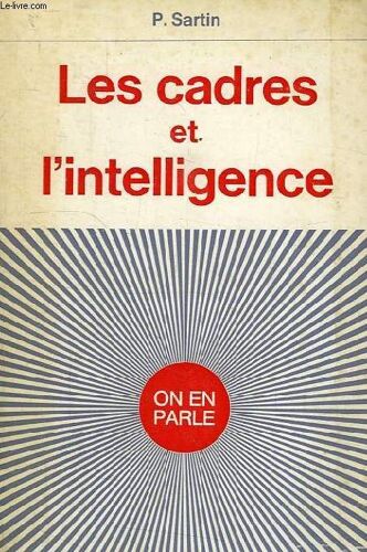 Les Cadres Et L'intelligence