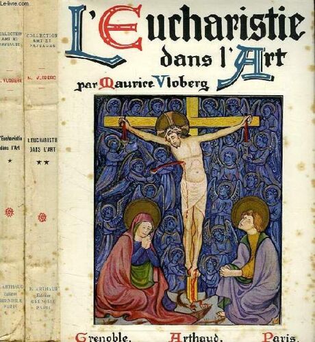 L'eucharistie Dans L'art, 2 Tomes