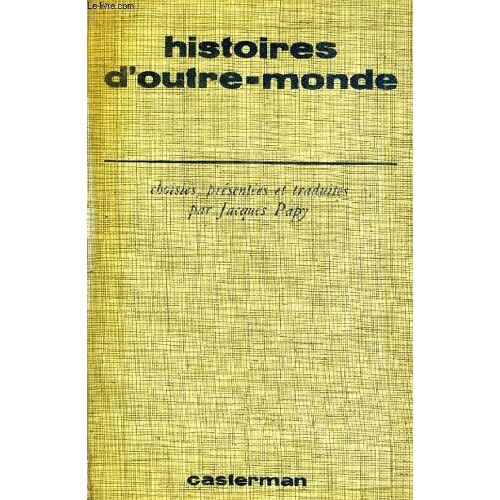 Histoires D'outre-Monde