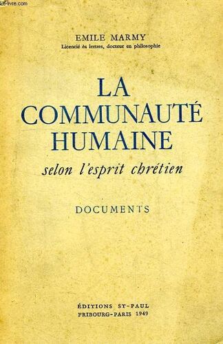 La Communaute Humaine Selon L'esprit Chretien, Documents