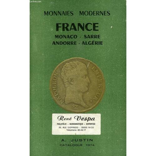 Monnaies Modernes, France, Monaco, Sarre, Andorre, Algerie, Catalogue 1974