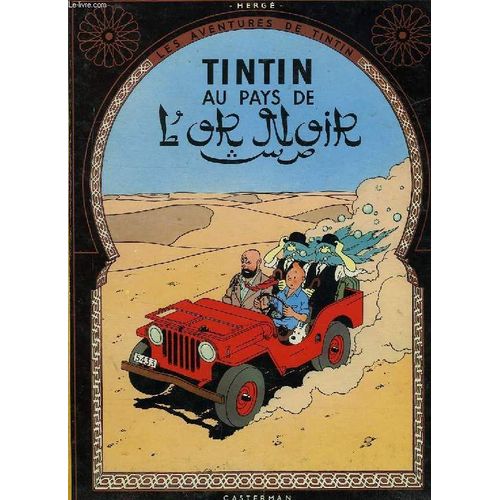 Les Aventures De Tintin, Tintin Au Pays De L'or Noir