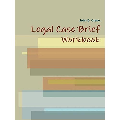 Legal Case Brief Workbook