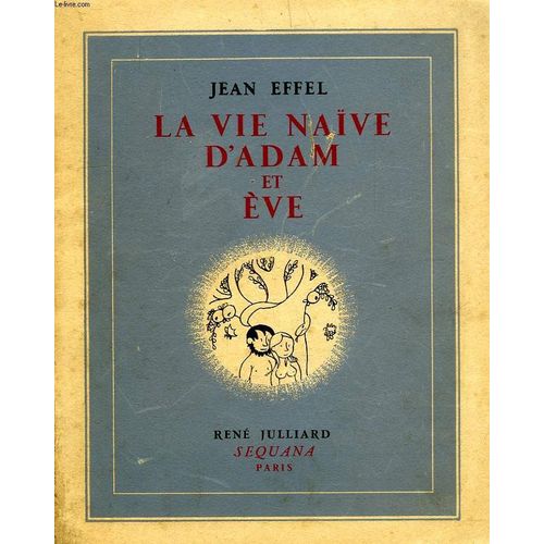 La Vie Naive D'adam Et Eve