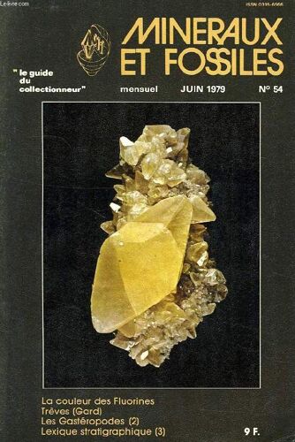 Mineraux Et Fossiles, Mensuel, N° 54, Juin 1979