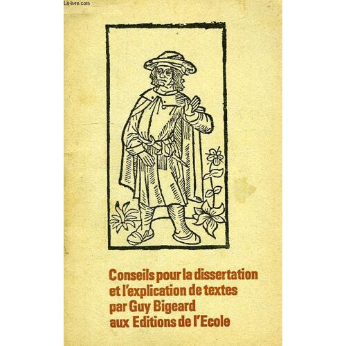 Conseils Pour La Dissertation Et L'explication De Textes