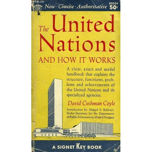 The United Nations And How It Works