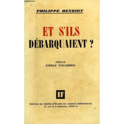 Et S'ils Debarquaient ?