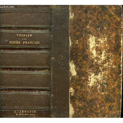 Les Codes Francais Collationnes Sur Les Editions Officielles