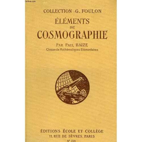 Elements De Cosmographie, Classe De Mathematiques Elementaires