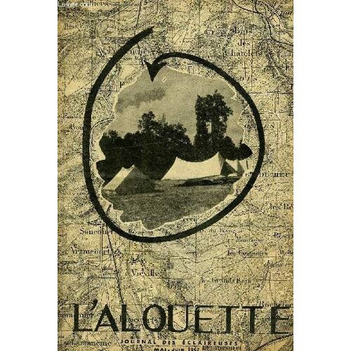 L'alouette, Journal Des Eclaireuses, Mai-Juin 1947