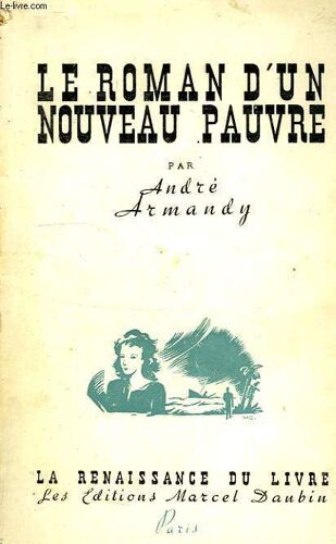 Le Roman D'un Nouveau Pauvre