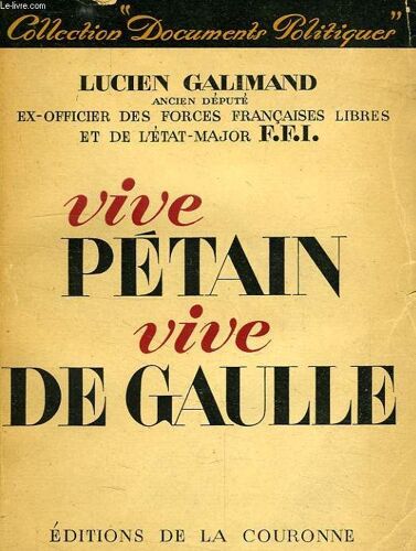 Vive Petain, Vive De Gaulle