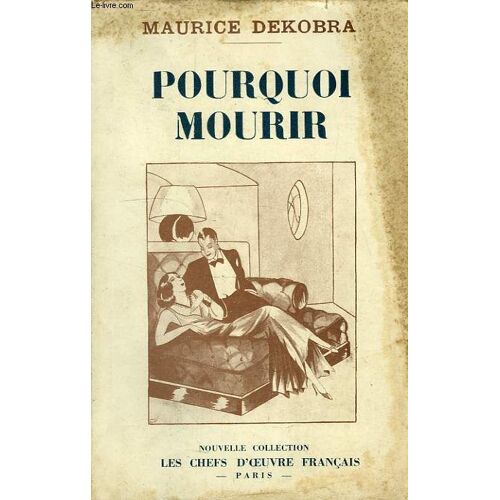 Pourquoi Mourir ?