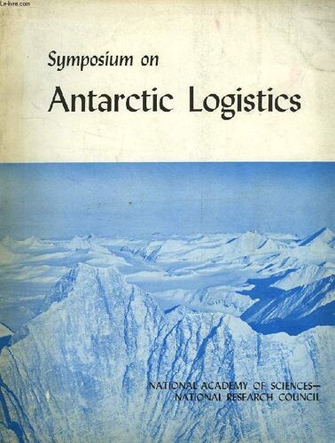 Symopsium On Antarctic Logistics